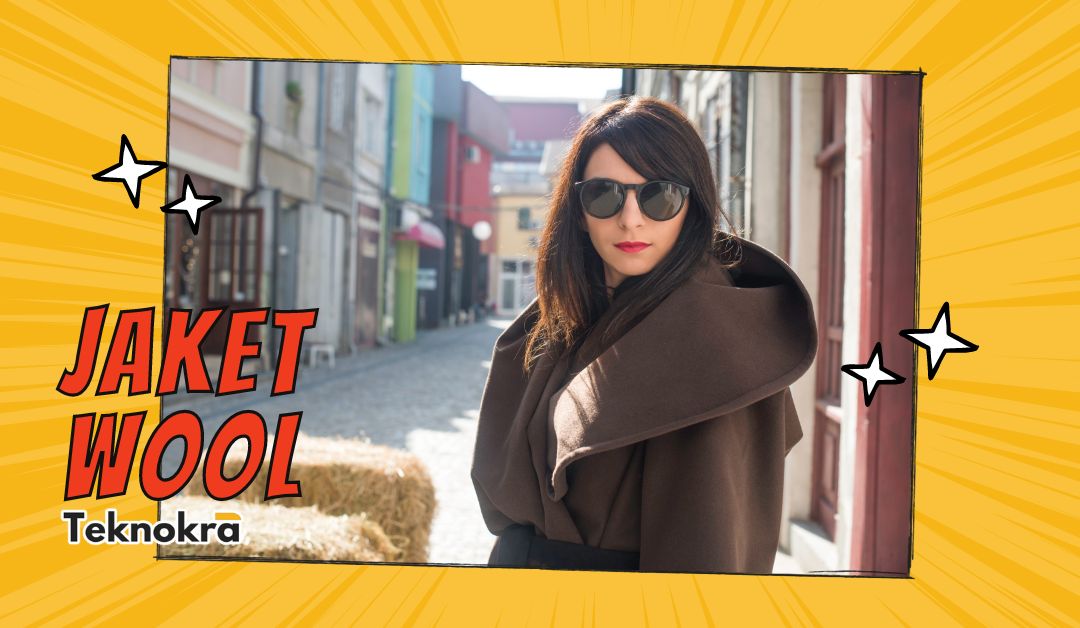 Jaket Bahan Wool (Wol)