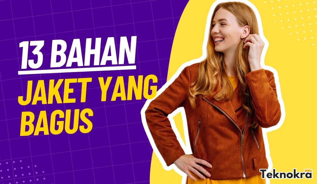 bahan jaket yang bagus