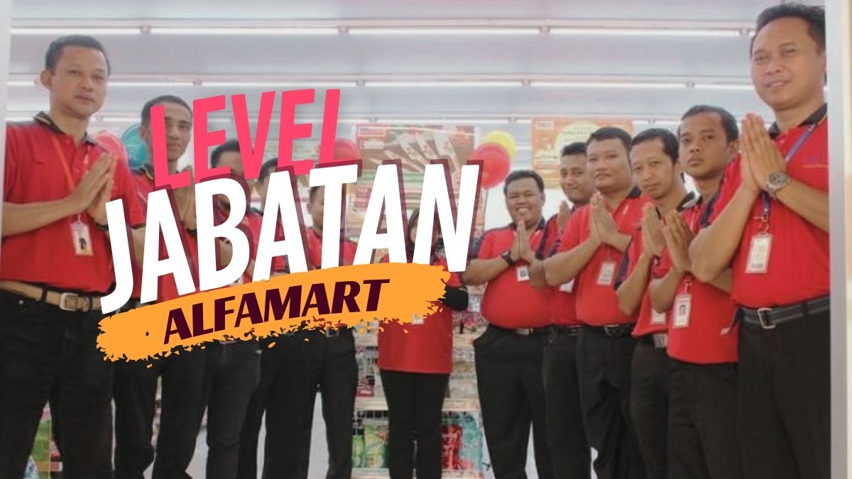 Level Jabatan di Alfamart