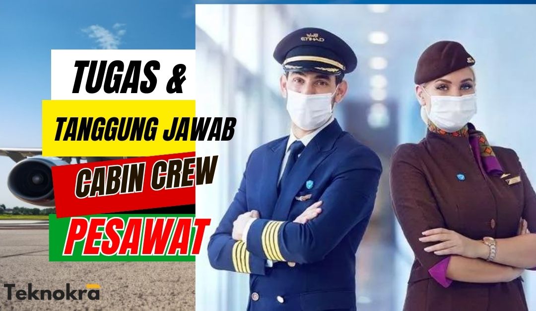 Tugas Dan Tanggung Jawab Cabin Crew, Peluang Karir Yang Menjanjikan ...