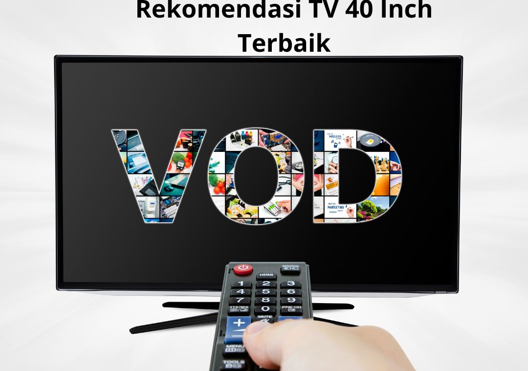 TV 40 Inch Terbaik